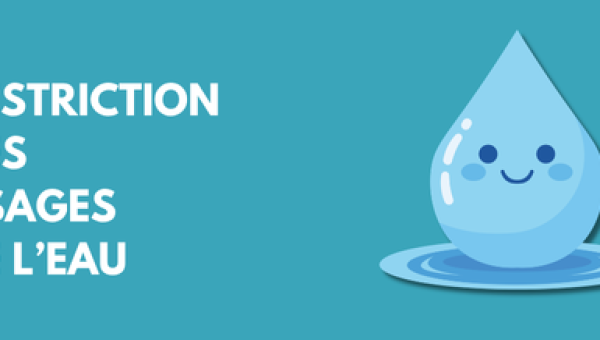 [MAJ 23/07] Restriction des usages de l'eau 